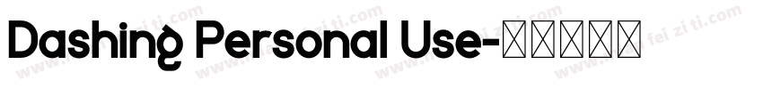 Dashing Personal Use字体转换